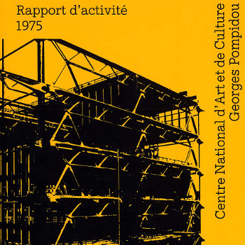 Bilans d'activité du Centre Pompidou depuis 1973