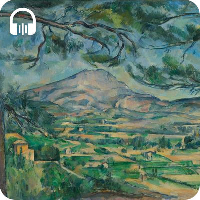 Podcast Exposition "Cezanne et nous", Grand Palais x Centre Pompidou : détail de "Montagne Sainte-Victoire" de Paul Cezanne