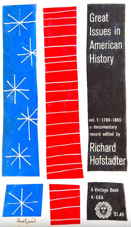 Paul Rand, couverture pour « Great Issues in American History, volume 1 », 1956 - repro